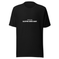 'Win or Lose, Bleeping Birds Baby!' T-Shirt - Black