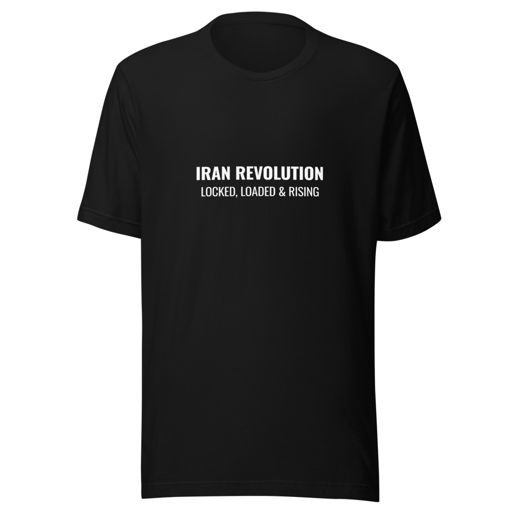 Iran Revolution: Locked, Loaded & Rising T-Shirt - Black