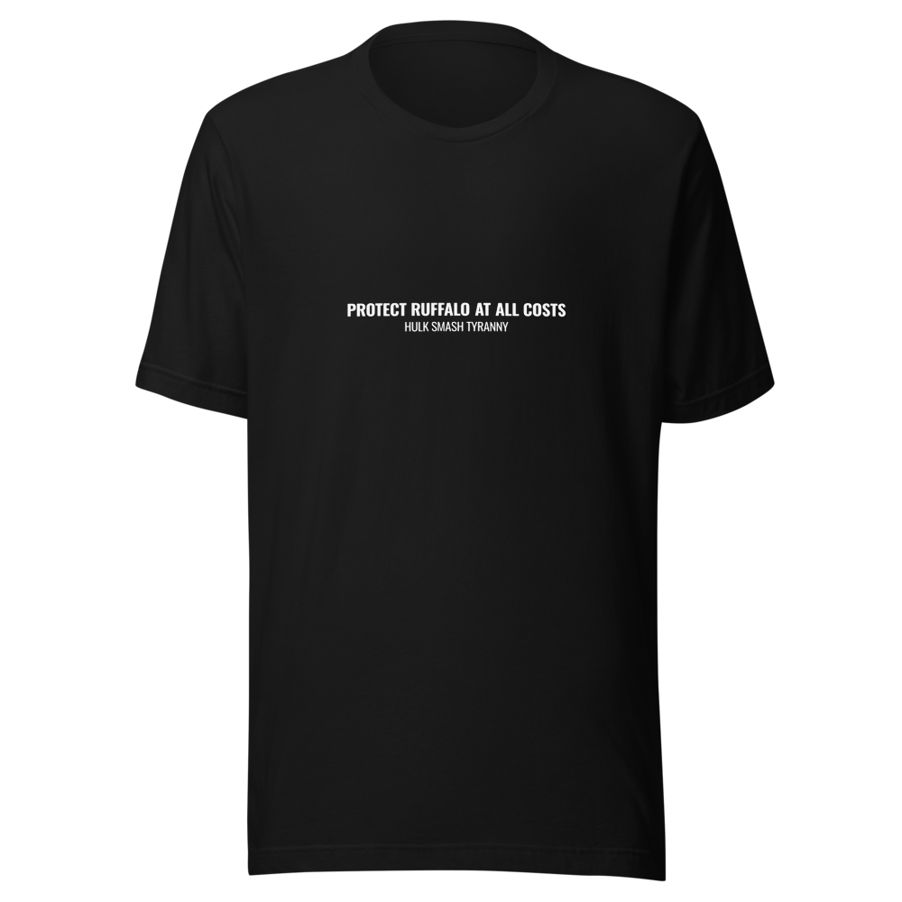 Protect Ruffalo At All Costs - Hulk Smash Tyranny T-Shirt - Black