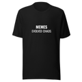 MEMES EVOLVED CHAOS T-Shirt - Black