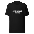 Cash Breaks Brothers T-Shirt: The Ultimate Statement Tee - Black